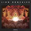 Lion Gonzalez - Close to Home - EP